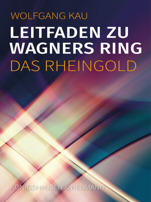 cover image of Leitfaden zu Wagners Ring--Das Rheingold
